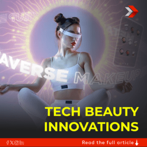 Tech in Beauty